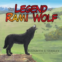 The Legend of Rami the Wolf