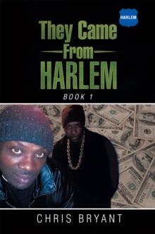 They Came from Harlem : Book 1