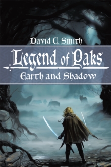 The Legend of Paks : Earth and Shadow