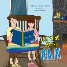 Listening to the Rain