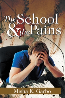 The School & the Pains