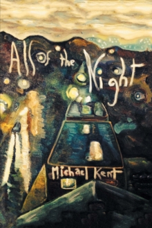 All of the Night : Novel No. 3 an Albert Nostran Episode