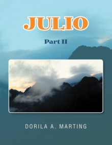 Julio : Part Ii