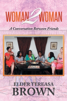 Woman2woman : A Conversation Between Friends