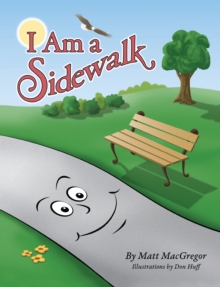 I Am a Sidewalk