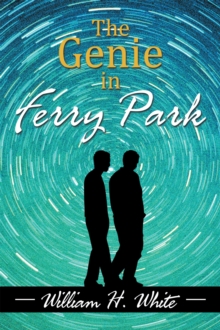 The Genie in Ferry Park : An Odyssey