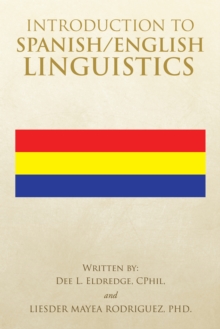 Introduction to Spanish/English Linguistics