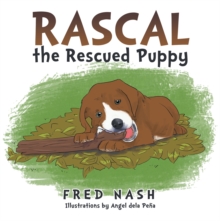 Rascal the Rescued Puppy