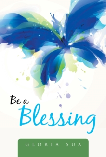 Be a Blessing