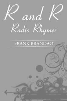 R and R : Radio Rhymes