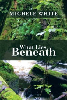 What Lies Beneath