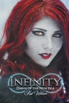 Infinity : Dawn of the New Era