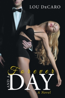 Forever and a Day : A Novel