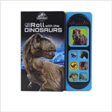 Jurassic World: Roll with the Dinosaurs Sound Book