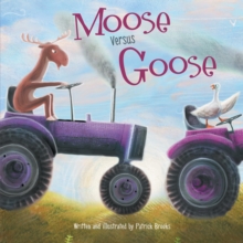 Moose Versus Goose