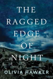 The Ragged Edge of Night, Hardback Book The Ragged Edge of Night, Hardback Book