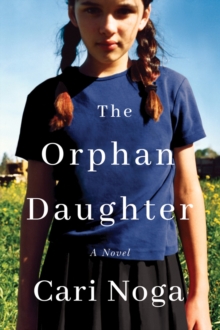 The Orphan Daughter, Paperback / softback Book The Orphan Daughter, Paperback / softback Book