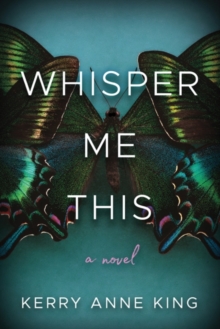 Whisper Me This : A Novel, Hardback Book Whisper Me This : A Novel, Hardback Book