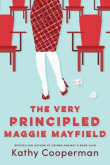 The Very Principled Maggie Mayfield, Paperback / softback Book The Very Principled Maggie Mayfield, Paperback / softback Book