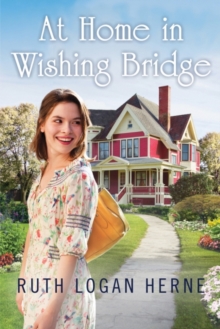 At Home in Wishing Bridge, Paperback / softback Book At Home in Wishing Bridge, Paperback / softback Book
