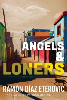 Angels & Loners, Paperback / softback Book Angels & Loners, Paperback / softback Book