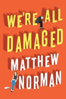 We're All Damaged, Hardback Book We're All Damaged, Hardback Book