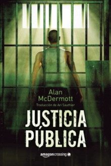 Justicia publica, Paperback / softback Book Justicia publica, Paperback / softback Book