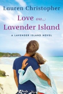 Love on Lavender Island, Paperback Book Love on Lavender Island, Paperback Book