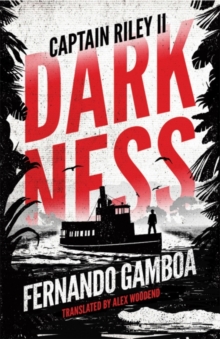 Darkness : Captain Riley II, Paperback / softback Book Darkness : Captain Riley II, Paperback / softback Book