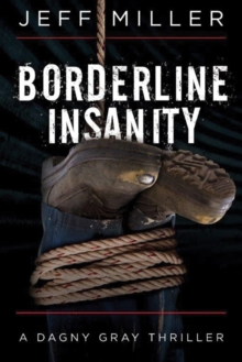 Borderline Insanity, Paperback / softback Book Borderline Insanity, Paperback / softback Book