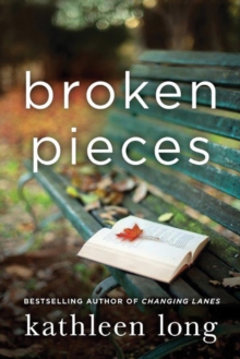 Broken Pieces : A Novel, Paperback Book Broken Pieces : A Novel, Paperback Book