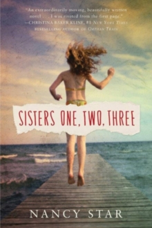 Sisters One, Two, Three, Paperback / softback Book Sisters One, Two, Three, Paperback / softback Book