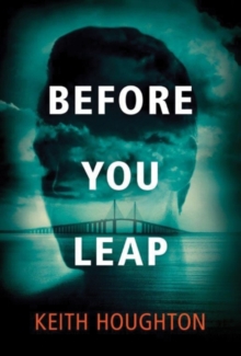 Before You Leap, Paperback / softback Book Before You Leap, Paperback / softback Book
