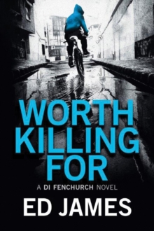 Worth Killing For, Paperback / softback Book Worth Killing For, Paperback / softback Book