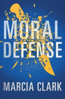 Moral Defense, Paperback / softback Book Moral Defense, Paperback / softback Book
