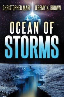 Ocean of Storms, Paperback / softback Book Ocean of Storms, Paperback / softback Book