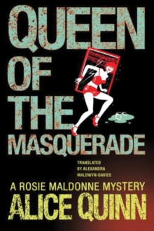 Queen of the Masquerade, Paperback / softback Book Queen of the Masquerade, Paperback / softback Book