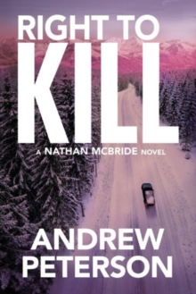 Right to Kill, Paperback / softback Book Right to Kill, Paperback / softback Book