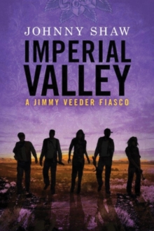 Imperial Valley, Paperback / softback Book Imperial Valley, Paperback / softback Book