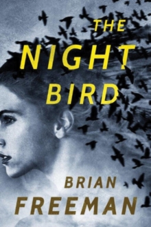 The Night Bird, Paperback / softback Book The Night Bird, Paperback / softback Book