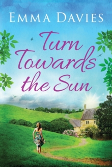 Turn Towards the Sun, Paperback Book Turn Towards the Sun, Paperback Book