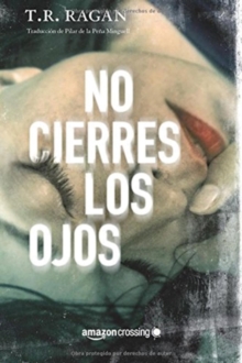 No Cierres Los Ojos, Paperback / softback Book No Cierres Los Ojos, Paperback / softback Book
