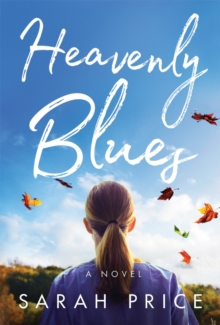 Heavenly Blues, Paperback / softback Book Heavenly Blues, Paperback / softback Book