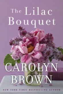 The Lilac Bouquet, Paperback / softback Book The Lilac Bouquet, Paperback / softback Book