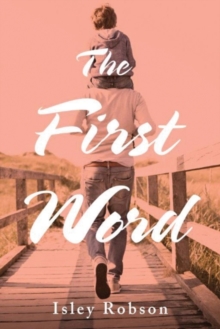 The First Word, Paperback / softback Book The First Word, Paperback / softback Book