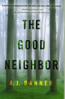 The Good Neighbor, Paperback Book The Good Neighbor, Paperback Book