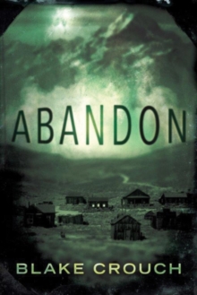 Abandon, Paperback / softback Book Abandon, Paperback / softback Book