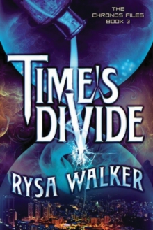 Time's Divide, Paperback / softback Book Time's Divide, Paperback / softback Book