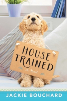 House Trained, Paperback / softback Book House Trained, Paperback / softback Book