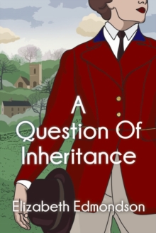 A Question of Inheritance, Paperback / softback Book A Question of Inheritance, Paperback / softback Book